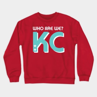 Who Are We? KC! Red Crewneck Sweatshirt